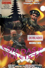 Espadas da Violência (Fei hu wai zhuan)