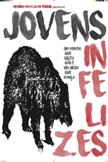 Jovens Infelizes ou Um Homem que Grita Não é um Urso que Dança (Jovens Infelizes ou Um Homem que Grita Não é um Urso que Dança)