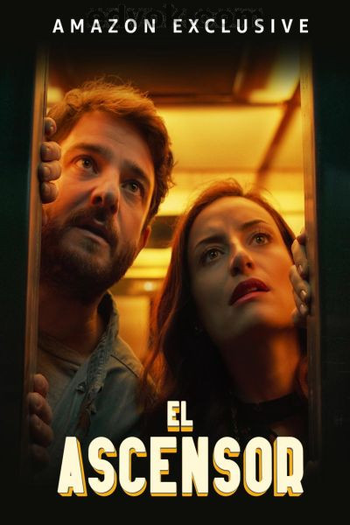 Poster de Filme El Ascensor (2021)