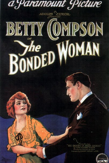 Poster de Filme The Bonded Woman (1922)