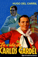 La vida de Carlos Gardel (La vida de Carlos Gardel)