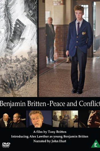 Poster de Filme Benjamin Britten: Peace and Conflict (2013)