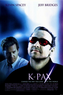 K-Pax: O Caminho da Luz - Poster / Capa / Cartaz - Oficial 1