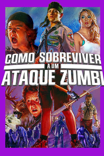 Como Sobreviver a um Ataque Zumbi: filme de 2015 - Filmow