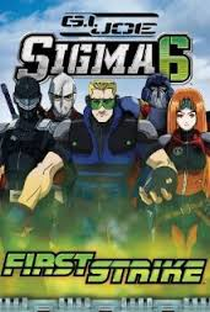 G.I. Joe: Sigma 6 (1° Temporada) - Poster / Capa / Cartaz - Oficial 2