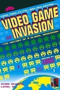 Invasão do Videogame:  A História de Uma Obsessão Global - Poster / Capa / Cartaz - Oficial 2