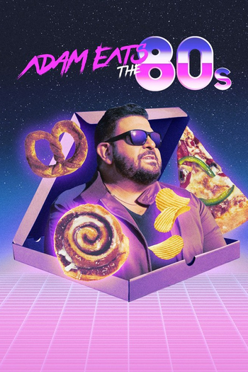 Poster de Franquia Adam Eats the 80s (2022)