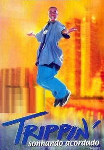 Sonhando Acordado (Trippin')