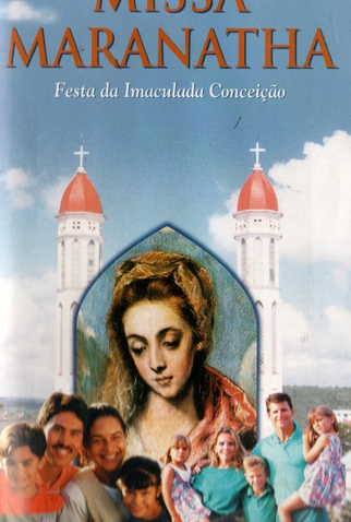 Poster 1 de Filme Missa Maranatha (1997)