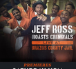 Jeff Ross Roasts Criminals: Live at Brazos Country Jail