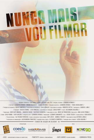 Poster 1 de Filme Nunca Mais Vou Filmar (2012)
