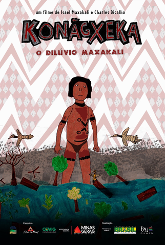 Poster 1 de Curta Konãgxeka: o Dilúvio Maxakali (2016)