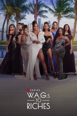 Ambiciosas, Ricas e Comprometidas (1ª Temporada) (W.A.G.s to Riches (Season 1))