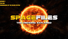 Spacefiles: The Sun - Powerhouse of the Solar System (Episode 1 of 26)