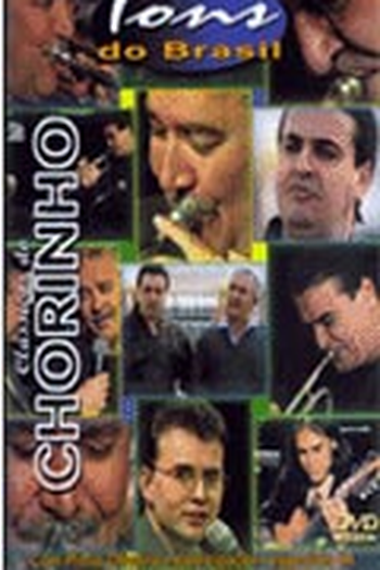 Poster de TV Clássicos do Chorinho - Tons do Brasil (2001)