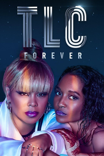 Poster de Filme TLC Forever (2023)