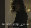 The Administration of Glory