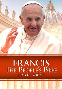 Francisco: O Papa do Povo (Francis: The People's Pope)