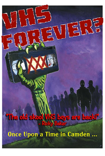 VHS Forever? Once Upon a Time in Camden - Poster / Capa / Cartaz - Oficial 1