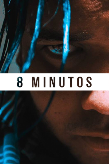Poster de Curta 8 Minutos (2017)