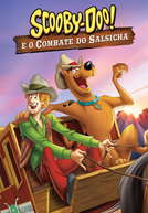 Scooby-Doo e o Combate do Salsicha (Scooby-Doo! Shaggy's Showdown)
