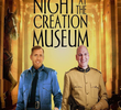 Night at the Creation Museum