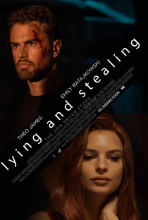 Lying and Stealing - Poster / Capa / Cartaz - Oficial 3