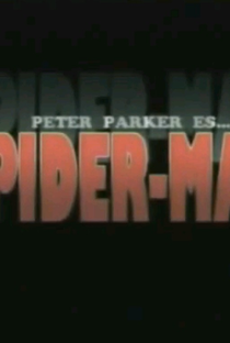 Peter Parker es Spider Man - Poster / Capa / Cartaz - Oficial 1