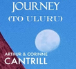 The Second Journey (To Uluru)