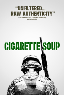 Cigarette Soup - Poster / Capa / Cartaz - Oficial 1