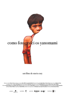 Como Fotografei os Yanomami (Como Fotografei os Yanomami)