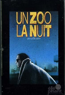 Un zoo la nuit (Un zoo la nuit)
