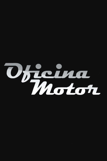 Poster de Série Oficina Motor (2013)