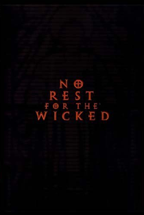 No Rest for the Wicked - Poster / Capa / Cartaz - Oficial 2