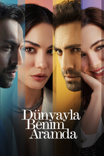 Poster de Franquia Dünyayla Benim Aramda (2022)