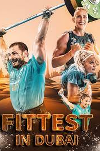  de Filme Fittest in Dubai (2019)