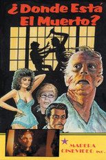 ¿Y... dónde está el muerto? (¿Y... dónde está el muerto?)