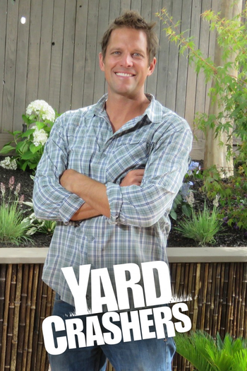 Poster de Franquia Yard Crashers (2008)