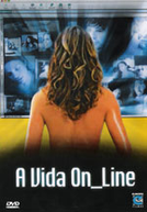 A Vida On-Line (On Line)