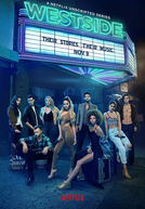Westside: Suas Vidas, Sua Música (1ª Temporada)