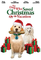O Cachorro que Salvou as Férias de Natal (The Dog Who Saved Christmas Vacation)