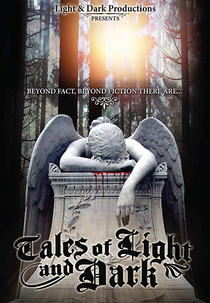Tales of Light & Dark (Tales of Light and Dark)