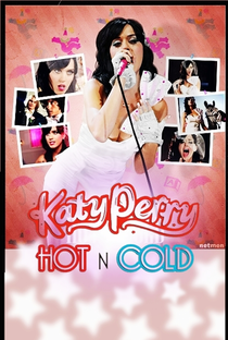 Katy Perry: Hot n Cold - Poster / Capa / Cartaz - Oficial 1