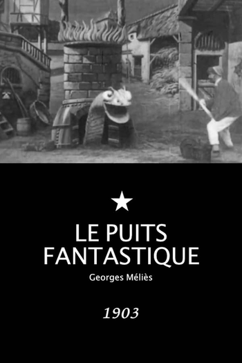 Poster de Curta Le puits fantastique (1903)
