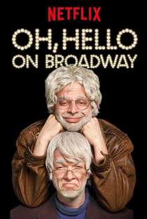 Oh, Hello on Broadway - Poster / Capa / Cartaz - Oficial 2