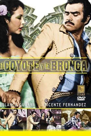 Poster de Filme El Coyote y la bronca (1978)
