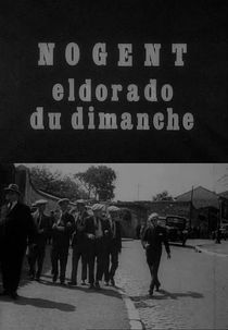 Nogent, Eldorado du dimanche (Nogent, Eldorado du dimanche)