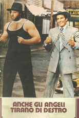 Os Anjos Batem Melhor com a Direita (Anche gli angeli tirano di destro)