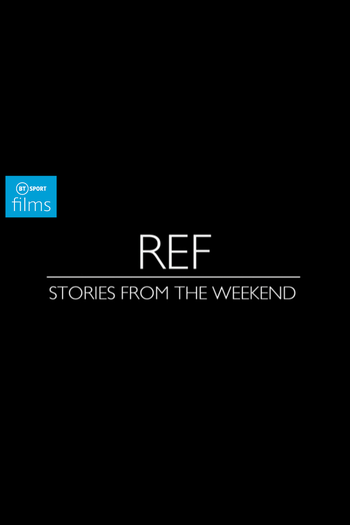 Poster de Filme Ref: Stories from the Weekend (2017)