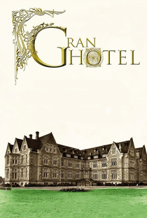 Grande Hotel (1ª Temporada) - Poster / Capa / Cartaz - Oficial 1